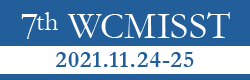 7th WCMISST 2021.11.24-25